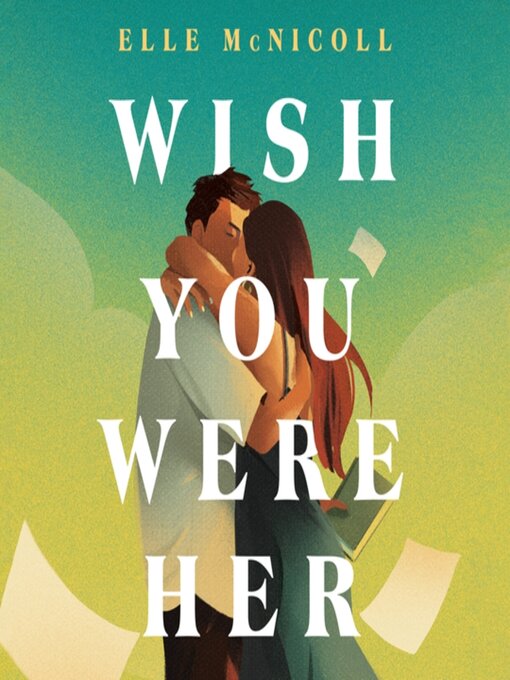 Cover image for Wish You Were Her